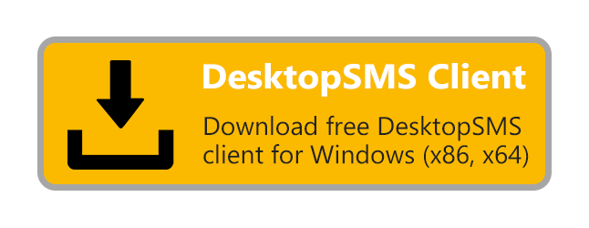 Download DesktopSMS Windows Client